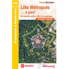 Lille Métropole… à pied® – 34 randonnées urbaines et nature